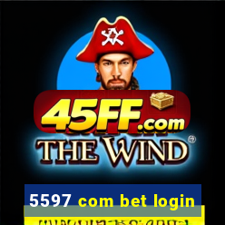 5597 com bet login